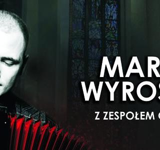Koncert Marcina Wyrostka z zespołem Corazon